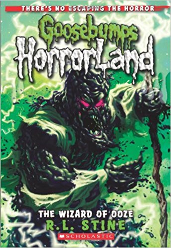 GOOSEBUMPS HORRORLAND - WIZARD OF OOZE