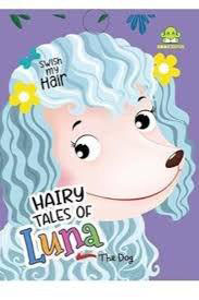 hairy tales of luna the dog