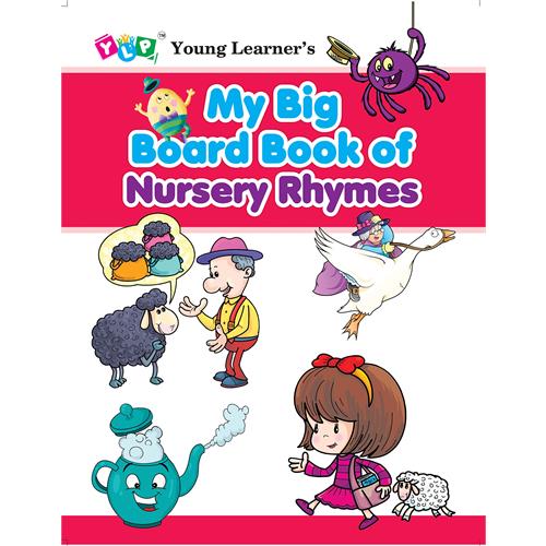 My Big Board Book of Nursery Rhymes