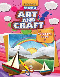 MY BOOK OF ART AND CRAFT - ACTIVITY BK 5