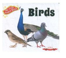 MY FIRST BOARD BOOK - BIRDS