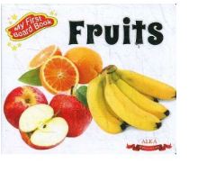 MY FIRST BOARD BOOK - FRUITS