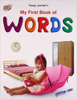 MY FIRST BOOK OF - WORDS