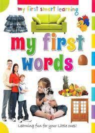 MY FIRST SMART LEARNING MY FIRST WORDS