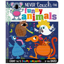 NEVER TOUCH THE FUNNY ANIMALS