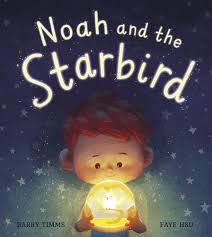 NOAH AND THE STARBIRD