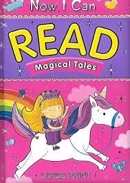 NOW I CAN READ - MAGICAL TALES