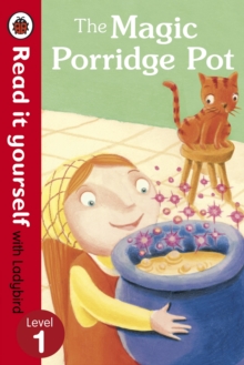 READ IT YOURSELF - LEVEL 1 - MAGIC PORRIDGE POT