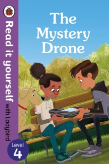 Read It Yourself - Level 4 - Mystery Drone