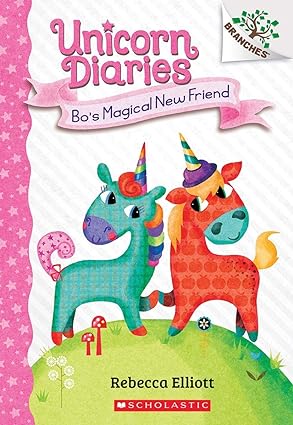 UNICORN DIARIES 01 - BO'S MAGICAL NEW FRIEND