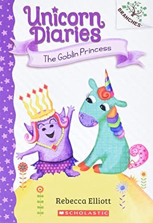 Unicorn Diaries 04 - The Goblin Princess