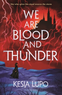 WE ARE BLOOD AND THUNDER