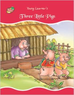 YOUNG LEARNERS - THREE LITTLE PIGS