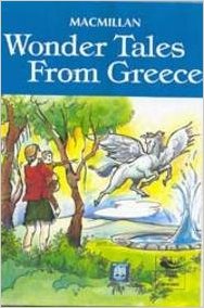 WONDER TALES FROM GREECE (MACMILLAN)