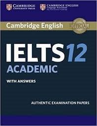 CAMBRIDGE IELTS 12 ACADEMIC S/BOOK WITH ANSWERS WITH