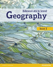 Edexcel GCE Geography as Level Student Book