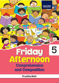 Friday Afternoon Comprehension Composition class 5