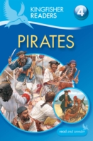Kingfisher Readers: Pirates (Level 4: Reading Alone)