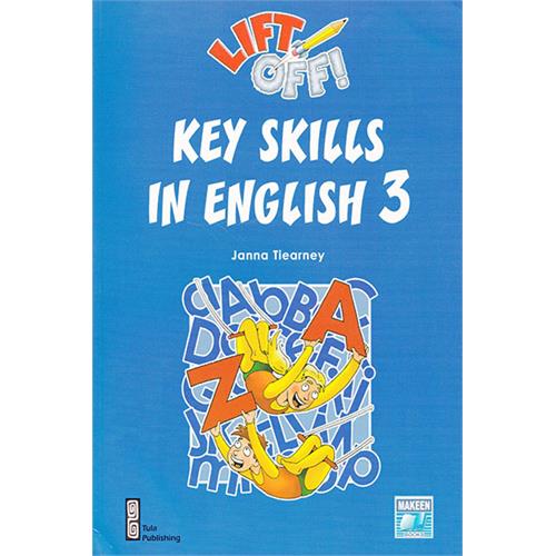 LIFT OFF KEY SKILLS IN ENGLISH 3