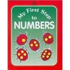 MY FIRST STEP TO NUMBERS