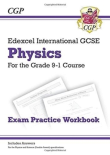 New Grade 9-1 Edexcel International GCSE Physics: Exam Practice Workbook (Includes Answers)