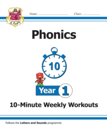 New KS1 English 10-Minute Weekly Workouts: Phonics - Year 1