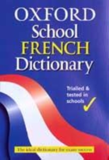 OXFORD SCHOOL FRENCH DICTIONARY