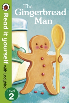 READ IT YOURSELF - LEVEL 2 - GINGERBREAD MAN