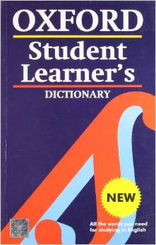 The Oxford Student Learners Dictionary