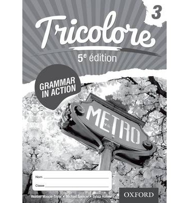 Tricolore Grammar in Action Workbook 3