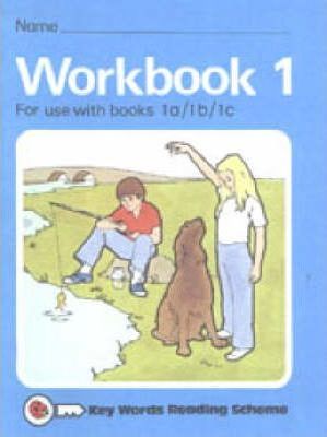 Workbook 1: For Use With Books 1A/1B/1C (Key Words Reading Scheme)