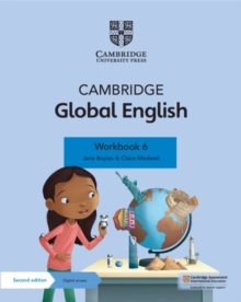 CAMBRIDGE GLOBAL ENGLISH WORKBOOK 6 WITH DIGITAL ACCESS