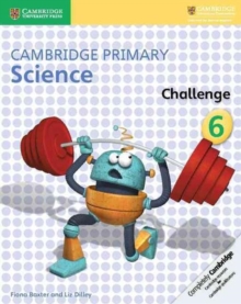 Cambridge Primary Science Challenge Activity Book 6