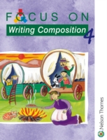 Focus on Writing Composition - Pupil Book 4