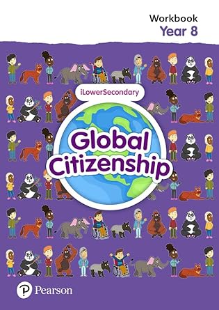 Global Citizenship Student Workbook Year 8