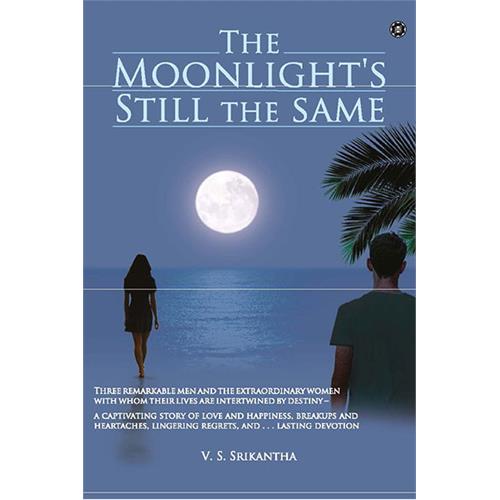 The Moonlights Still the Same