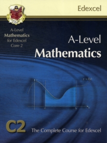 AS/A Level Maths for Edexcel - Core 2: Student Book