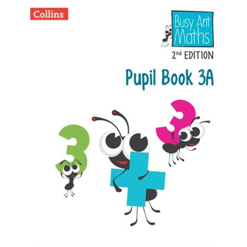 Busy Ant Maths 2nd Edition - Pupil Book 3A