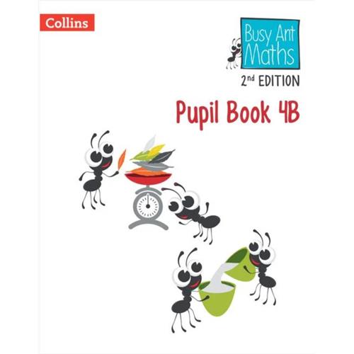 Busy Ant Maths 2nd Edition - Pupil Book 4B