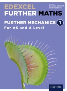Edexcel A Level Further Maths: Further Mechanics 1 Student Book