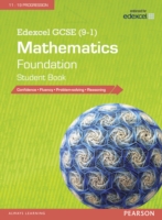 Edexcel GCSE (9-1) Mathematics: Student Book Foundation