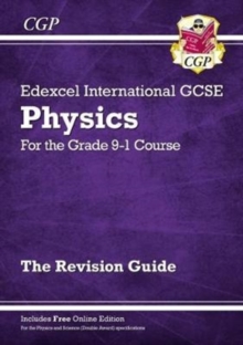 New Grade 9-1 Edexcel International GCSE Physics: Revision Guide with Online Edition