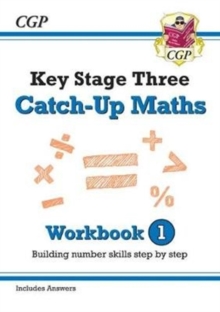 New KS3 Maths Catch-Up Workbook 1 (with Answers)