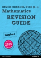 REVISE Edexcel GCSE (9-1) Mathematics Higher Revision Guide (with online edition)
