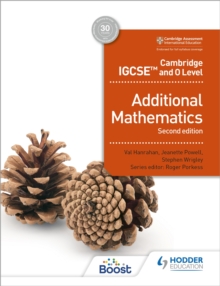CAMBRIDGE IGCSE AND O LEVEL ADDITIONAL MATHEMATICS 2ND ED