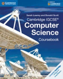 Cambridge IGCSE (R) Computer Science Coursebook
