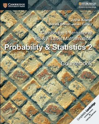 Cambridge International AS & A Level Mathematics Probability and Statistics 2