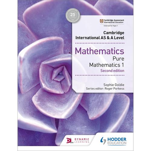 Cambridge International AS & A Level Mathematics Pure Mathematics 1 2nd edition