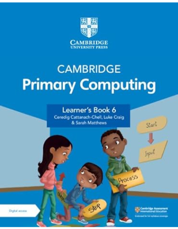 Cambridge Primary Computing Learner's Book 6
