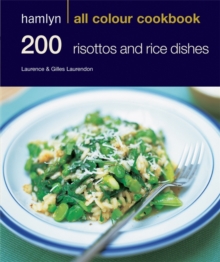 200 Risottos & Rice Dishes